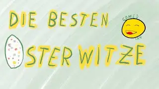 DIE BESTEN OSTERWITZE - aus dem Internet
