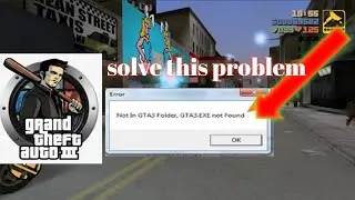 How to solve error 'not in GTA 3 folder,GTA3 exe not found'￨GTA 3 ultimate trainer is not opening