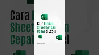 Bagaimana Cara Pindah Sheet dengan Cepat di Excel? #exceltips #exceltricks #exceltutorial