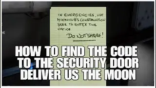 How to find the code for the security door, Deliver us the moon, Moonhub's construction year