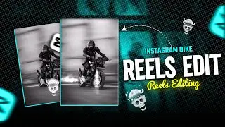 Instagram Trending Bike Reels Edit Capcut | Bike Reels Edit Tutorial In Mobile | Deepak Edition