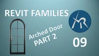 Creating a Paramateric Revit Arched Door- Part 02