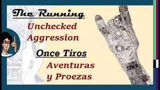 The Running - Unchecked Aggression [LIVE] / Once Tiros - Aventuras Y Proezas (Music Videos)