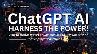How to Harness the Power of ChatGPT AI, a Powerful Tool for Business, Science, and Technology.