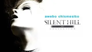 LA TERRIBLE DECEPCIÓN DE SILENT HILL HD COLLECTION | deadlyfree