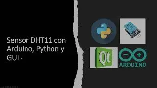Sensor de Humedad y Temperatura DHT11 con Arduino-Python