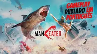 Maneater Gameplay Dublado em Português (PS4)