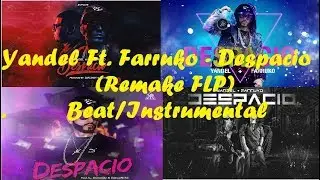 Yandel Ft. Farruko - Despacio (Remake FLP) Beat/Instrumental