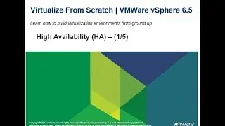 Virtualize From Scratch: vSphere High Availability (HA) - (1/5)