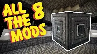 All The Mods 8 Ep. 41 PneumaticCraft Pressure Chamber