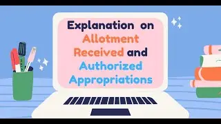 Encoding and explanation about allotment received and authorized appropriations