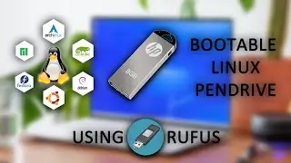 How To Make Linux Bootable Pendrive (USB) With Rufus | Ubuntu, kali, parrot, zorin, fedora , arch