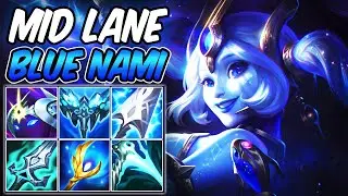 BLUE NAMI MID - ONLY BLUE ITEMS! NEW AMAZING BUILD NAMI GAMEPLAY - League of Legends