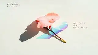 Shania Twain - You’re Still The One (Mentol Remix) (Cover ianka)