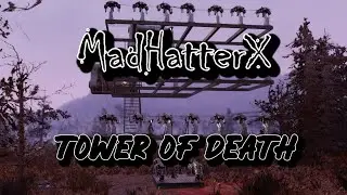Tower of Death Fallout 76