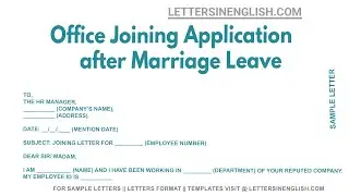 Office Joining Application After Marriage Leave- Letter for Joining Application after Marriage Leave