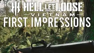 Hell Let Loose Vietnam – Closed Beta Gameplay Review (Is It Actually Good?)
