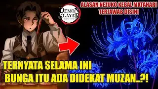 WHERE/WHEN IS THE BLUE SPIDER LILY..?! | THE FACTS BEHIND THE FLOWER & MUZAN'S PURPOSE...