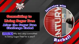 Sugar Free September Challenge Episode 4: Why I Live Sugar Free for Life