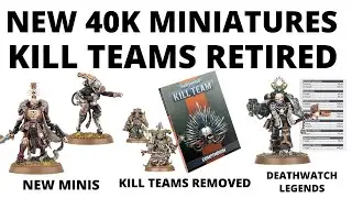 New Miniatures Unveiled, Deathwatch Rules Live, 40K Battle-Box Organiser, Kill Team Details + More