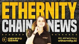 Ethernity Chain News | Ethernity Chain
