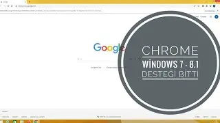 Google Chrome Windows 7 - 8.1 Güncelleme Uyarısı Kaldırma İşlemi