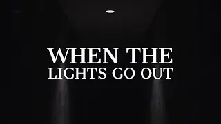 When the Lights Go Out | Re-Edited | Horror Short Film