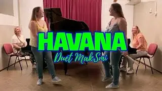 Duet MakSmi - Havana (flute & piano cover)