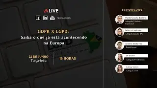 Live - Penalidades da LGPD – Comparativo Brasil e Europa