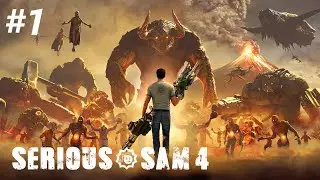 Serious Sam 4 Walkthrough Without Commentary, Russian Voiceover #1: Death From Heaven [1/2] | Ser...