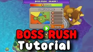 Boss Rush | 140 Boss Pops | Map 1 | BTD6 Boss Tutorial