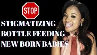 THE BOTTLE FEEDING STIGMA