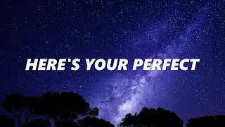 Jamie Miller - here's your perfect_official lyrics