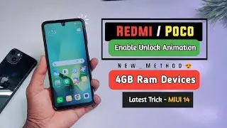 Enable Unlock Animation 4GB Ram Devices | Redmi & Poco Device Animation Enable New Method - MIUI 14
