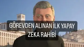 GÖREVDEN ALINAN İLK YAPAY ZEKA RAHİBİ - ATEİST GAZETE 124.1 -  5.11