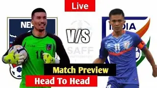 SAFF Championship Maldives 2021 || Nepal vs India Final  Match Preview