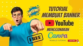 Tutorial membuat banner YouTube menggunakan template gratis CANVA