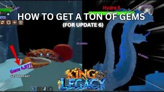 How to get a TON OF GEMS in king legacy