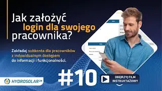Przewodnik Hydrosolar24 - 10. Login dla pracownika