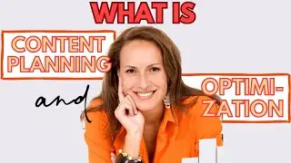 What is Content Planning and Optimization?