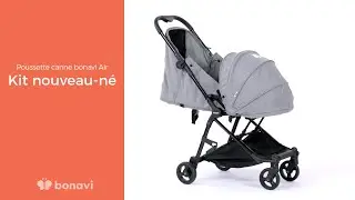 Vidéo de montage & d'utilisation du kit nouveau-né pour la poussette canne bonavi Air