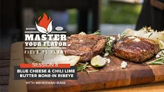 Field to Flame | Blue Cheese & Chili Lime Butter Basted Bone-In Ribeye with Rosemary Grilled Onions
