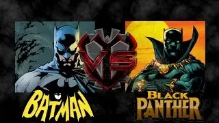 Batman VS Black Panther