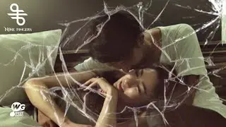เทน้ำลงพื้น - Nine Fingers [Official MV]