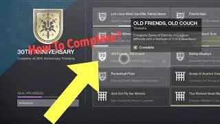 Destiny 2 | How To Complete the Old Friends, Old Couch Triumph!?!