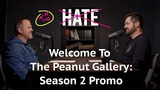 Welcome to the Peanut Gallery: Season 2 Promo!