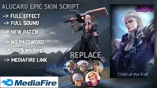 ALUCARD EPIC SKIN SCRIPT UPDATE NEW | NEW PATCH | FULL VOICE AND EFFECT | NO PASSWORD | MEDIAFIRE
