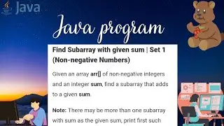 Find Sub Array with given Sum in Java 