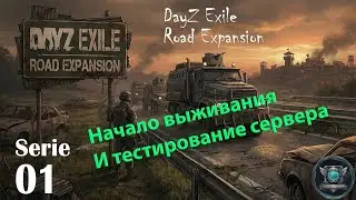 Dayz Exile Road Expansion S01 First tray