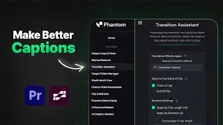 FREE Premiere Pro Plugin 'Transition Assistant' to Create Word by Word Captions Text | Phantom